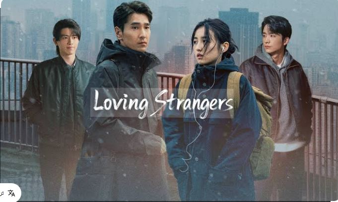 مسلسل حب الغرباء  Loving Strangers الحلقة 26 مترجمة